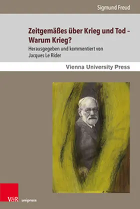 Freud / Le Rider |  Zeitgemäßes über Krieg und Tod - Warum Krieg? | Buch |  Sack Fachmedien