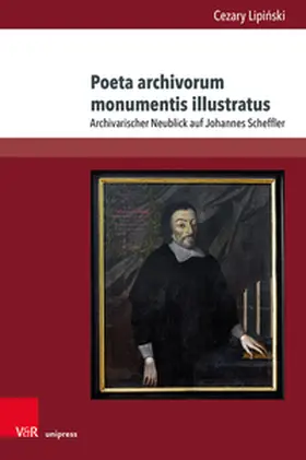 Lipinski / Lipinski |  Poeta archivorum monumentis illustratus | Buch |  Sack Fachmedien