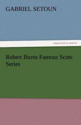 Setoun |  Robert Burns Famous Scots Series | Buch |  Sack Fachmedien