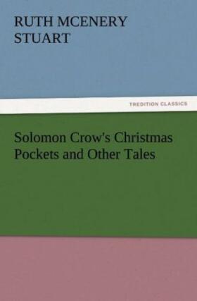 Stuart |  Solomon Crow's Christmas Pockets and Other Tales | Buch |  Sack Fachmedien