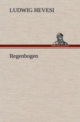 Hevesi |  Regenbogen | Buch |  Sack Fachmedien