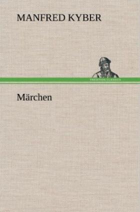 Kyber |  Märchen | Buch |  Sack Fachmedien