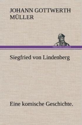 Müller |  Siegfried von Lindenberg | Buch |  Sack Fachmedien