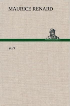 Renard |  Er? | Buch |  Sack Fachmedien