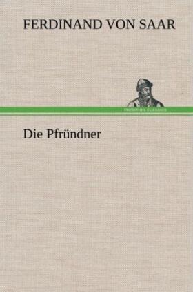 Saar |  Die Pfründner | Buch |  Sack Fachmedien