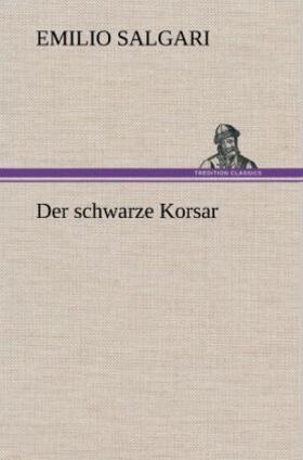 Salgari |  Der schwarze Korsar | Buch |  Sack Fachmedien