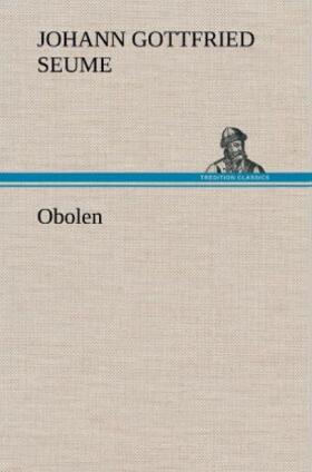 Seume |  Obolen | Buch |  Sack Fachmedien