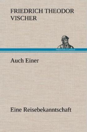 Vischer |  Auch Einer | Buch |  Sack Fachmedien