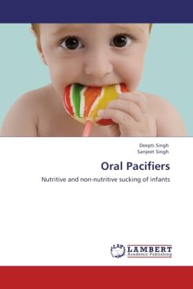 Singh |  Oral Pacifiers | Buch |  Sack Fachmedien