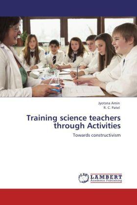 Amin / Patel |  Training science teachers through Activities | Buch |  Sack Fachmedien