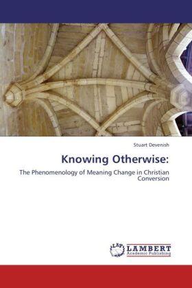 Devenish |  Knowing Otherwise: | Buch |  Sack Fachmedien