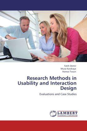 Demir / Karakaya / Tosun |  Research Methods in Usability and Interaction Design | Buch |  Sack Fachmedien