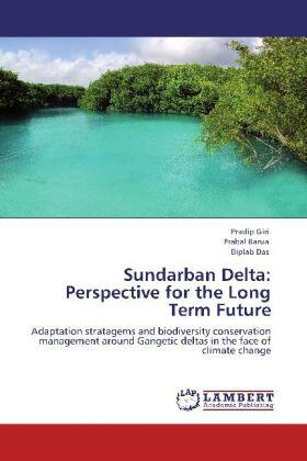 Giri / Barua / Das |  Sundarban Delta: Perspective for the Long Term Future | Buch |  Sack Fachmedien