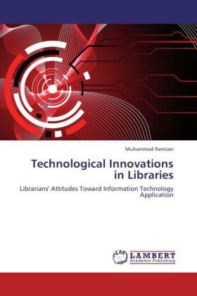 Ramzan |  Technological Innovations in Libraries | Buch |  Sack Fachmedien