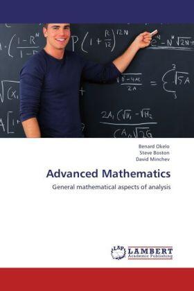 Okelo / Boston / Minchev |  Advanced Mathematics | Buch |  Sack Fachmedien