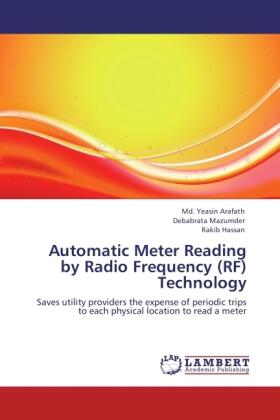 Arafath / Mazumder / Hassan |  Automatic Meter Reading by Radio Frequency (RF) Technology | Buch |  Sack Fachmedien