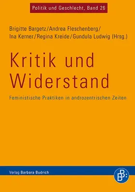 Bargetz / Fleschenberg dos Ramos Pinéu / Kreide |  Kritik und Widerstand | Buch |  Sack Fachmedien