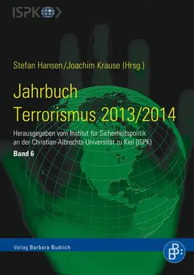 Hansen / Krause | Jahrbuch Terrorismus 2013/2014 | Buch | 978-3-8474-0115-5 | www2.sack.de