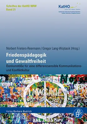 Frieters-Reermann / Lang-Wojtasik |  Friedenspädagogik und Gewaltfreiheit | Buch |  Sack Fachmedien