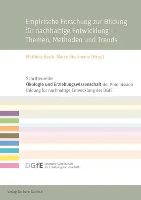 Barth / Rieckmann |  Empirische Forschung zur Bildung für nachhaltige Entwicklung – Themen, Methoden und Trends | eBook | Sack Fachmedien