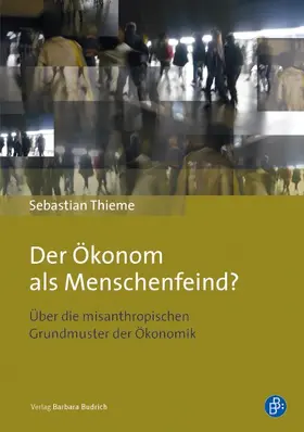Thieme |  Der Ökonom als Menschenfeind? | eBook | Sack Fachmedien