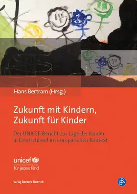 Bertram |  Zukunft mit Kindern, Zukunft für Kinder | Buch |  Sack Fachmedien