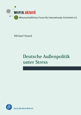 Staack | Deutsche Außenpolitik unter Stress | Buch | 978-3-8474-0792-8 | www2.sack.de