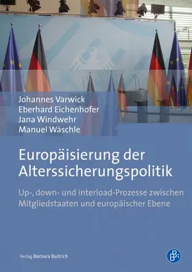 Varwick / Eichenhofer / Windwehr |  Europäisierung der Alterssicherungspolitik | eBook | Sack Fachmedien