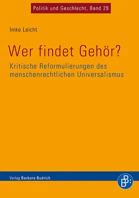 Leicht |  Wer findet Gehör? Kritische Reformulierungen des menschenrechtlichen Universalismus | eBook | Sack Fachmedien