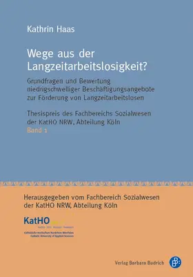 Haas |  Wege aus der Langzeitarbeitslosigkeit? | eBook | Sack Fachmedien