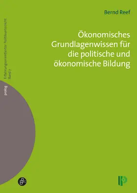Reef |  Ökonomisches Grundlagenwissen für die politische und ökonomische Bildung | eBook | Sack Fachmedien