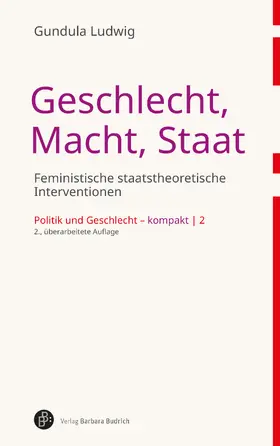 Ludwig |  Geschlecht, Macht, Staat | eBook | Sack Fachmedien