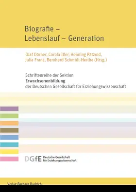 Dörner / Iller / Pätzold |  Biografie – Lebenslauf – Generation | Buch |  Sack Fachmedien