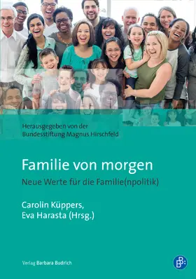 Küppers / Harasta / Bundesstiftung Magnus Hirschfeld |  Familie von morgen | Buch |  Sack Fachmedien