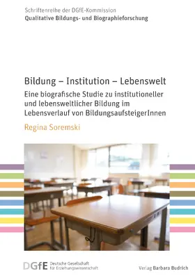 Soremski | Bildung – Institution – Lebenswelt | Buch | 978-3-8474-2229-7 | www2.sack.de