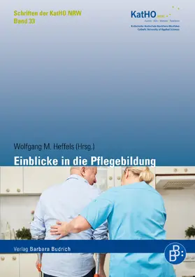 Heffels / Tadday | Einblicke in die Pflegebildung | Buch | 978-3-8474-2281-5 | sack.de