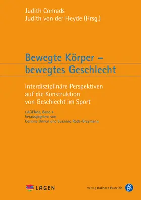 Conrads / von der Heyde / Wagner |  Bewegte Körper – bewegtes Geschlecht | Buch |  Sack Fachmedien