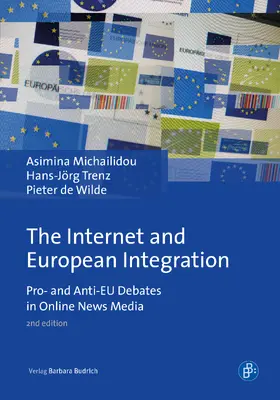 de Wilde / Michailidou / Trenz |  The Internet and European Integration | Buch |  Sack Fachmedien