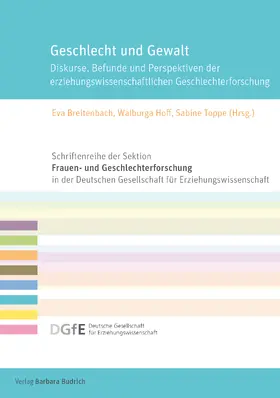 Breitenbach / Hoff / Toppe |  Geschlecht und Gewalt | Buch |  Sack Fachmedien