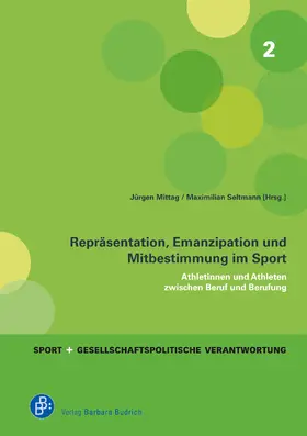 Mittag / Seltmann |  Repräsentation, Emanzipation und Mitbestimmung im Sport | Buch |  Sack Fachmedien