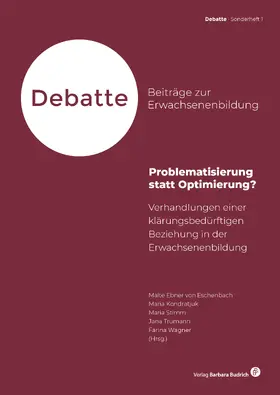 Messerschmidt / Ebner von Eschenbach / Lobe |  Problematisierung statt Optimierung? | Buch |  Sack Fachmedien