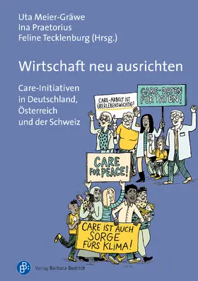 Meier-Gräwe / Praetorius / Tecklenburg |  Wirtschaft neu ausrichten | Buch |  Sack Fachmedien