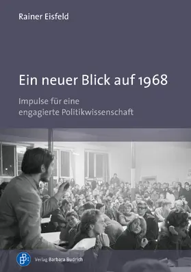 Eisfeld |  Ein neuer Blick auf 1968 | Buch |  Sack Fachmedien