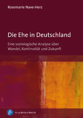 Nave-Herz |  Die Ehe in Deutschland | Buch |  Sack Fachmedien