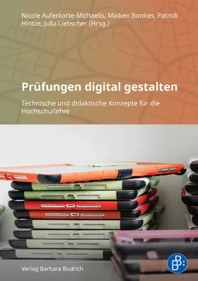 Auferkorte-Michaelis / Bonnes / Hintze |  Prüfungen digital gestalten | Buch |  Sack Fachmedien