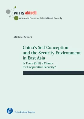 Staack |  China’s Self-Conception and the Security Environment in East Asia | Buch |  Sack Fachmedien