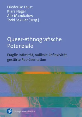 Faust / Nagel / Mazukatow |  Queer-ethnografische Potenziale | Buch |  Sack Fachmedien