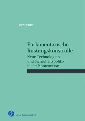 Prust |  Parlamentarische Rüstungskontrolle | Buch |  Sack Fachmedien