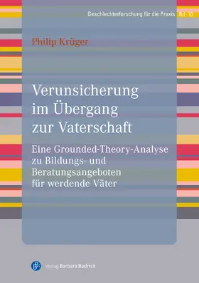 Krüger |  Verunsicherung im Übergang zur Vaterschaft | Buch |  Sack Fachmedien