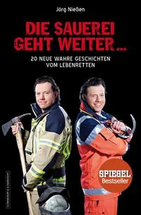 Nießen |  Die Sauerei geht weiter ... | eBook | Sack Fachmedien
